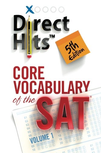 Direct Hits Core Vocabulary of the SAT   2012 9781936551132 Front Cover