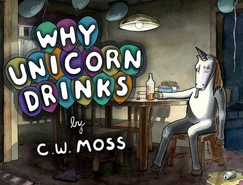 Why Unicorn Drinks   2013 9780062227133 Front Cover