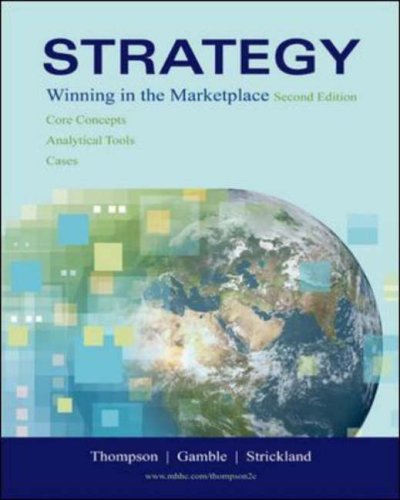 Strategy Winning in the Marketplace: Core Concepts, Analytical Tools, Cases with Online Learning Center with Premium Content Card 2nd 2006 (Revised) 9780073203133 Front Cover