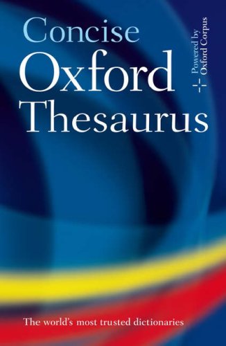 Concise Oxford Thesaurus  3rd 2007 (Revised) 9780199215133 Front Cover