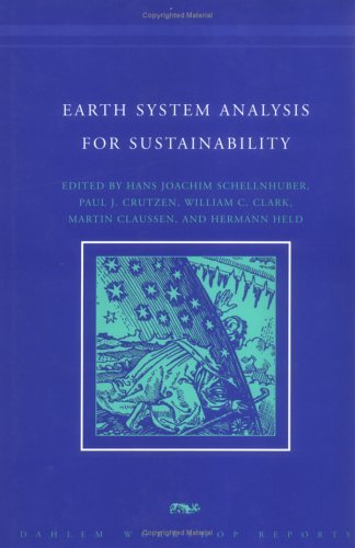 Earth System Analysis for Sustainability   2004 9780262195133 Front Cover
