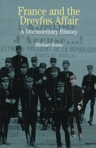 France and the Dreyfus Affair A Documentary History  1999 (Revised) 9780312218133 Front Cover