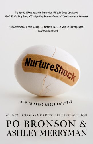 NurtureShock New Thinking about Children N/A 9780446504133 Front Cover