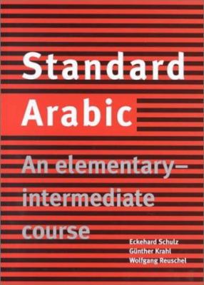 Standard Arabic An Elementary-Intermediate Course  2000 9780521773133 Front Cover