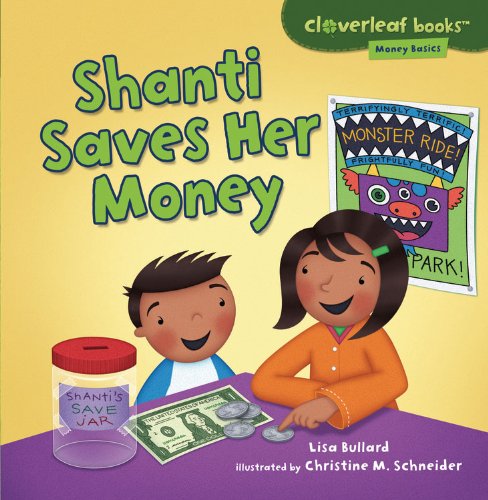 Shanti Saves Her Money:   2013 9781467715133 Front Cover