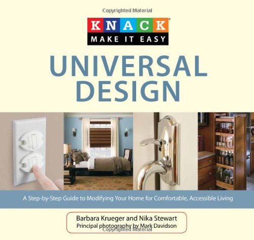 Universal Design A Step-by-Step Guide to Modifying Your Home for Accessible Living  2010 9781599216133 Front Cover