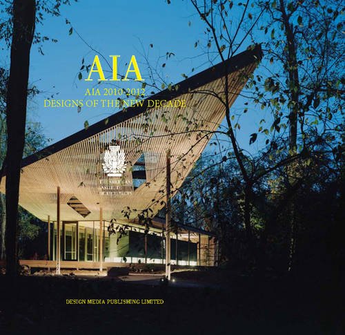 Designs of the New Decade AIA 2012  2013 9789881566133 Front Cover
