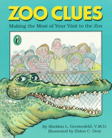 Zoo Clues : Making the Most of Your Visit to the Zoo N/A 9780140328134 Front Cover