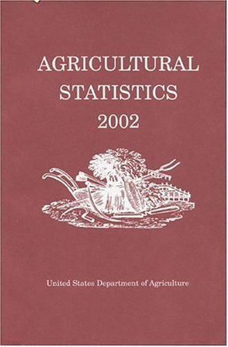 Agricultural Statistics 2002  N/A 9780160511134 Front Cover