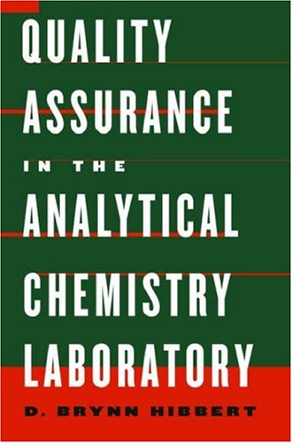 Quality Assurance in the Analytical Chemistry Laboratory   2006 9780195162134 Front Cover
