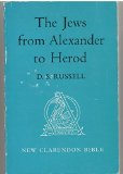 Jews from Alexander to Herod   1972 9780198369134 Front Cover