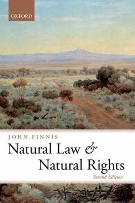 Natural Law and Natural Rights  2nd 2011 9780199599134 Front Cover