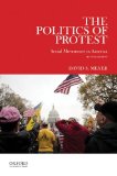 Politics of Protest Social Movements in America 2nd 2015 9780199937134 Front Cover