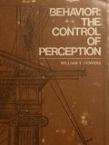 Behavior The Control of Perception  1973 9780202251134 Front Cover