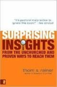 Surprising Insights from the Unchurched and Proven Ways to Reach Them  N/A 9780310286134 Front Cover