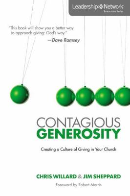 Contagious Generosity   2012 9780310893134 Front Cover