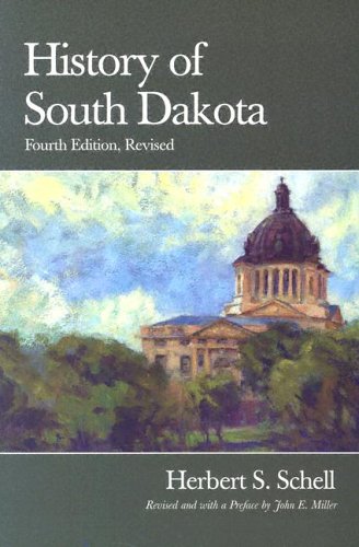History of South Dakota  4th 2004 (Revised) 9780971517134 Front Cover