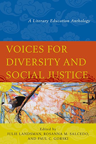 Voices for Diversity and Social Justice A Literary Education Anthology  2015 9781475807134 Front Cover
