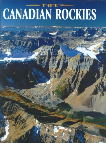Portrait of the Canadian Rockies  1999 9781551532134 Front Cover