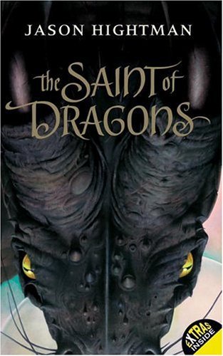 Saint of Dragons   2004 (Reprint) 9780060540135 Front Cover