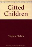 Gifted Children : A Guide for Teachers and Parents N/A 9780133561135 Front Cover