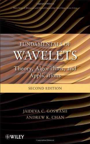 Fundamentals of Wavelets Theory, Algorithms, and Applications 2nd 2011 9780470484135 Front Cover