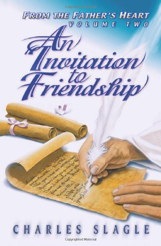 Invitation to Friendship More from the Father's Heart N/A 9780768420135 Front Cover