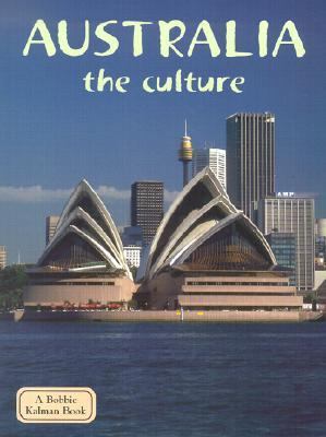 Australia - The Culture   2003 9780778797135 Front Cover