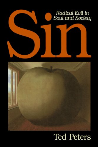 Sin Radical Evil in Soul and Society  1994 9780802801135 Front Cover