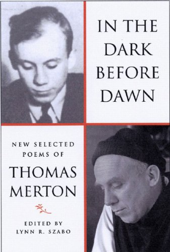 In the Dark Before Dawn New Selected Poems  2005 9780811216135 Front Cover