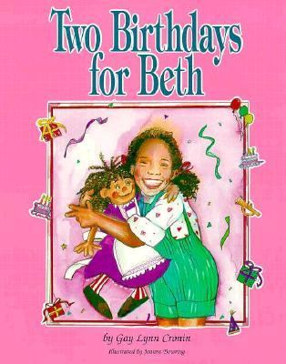 Two Birthdays for Beth N/A 9780944934135 Front Cover