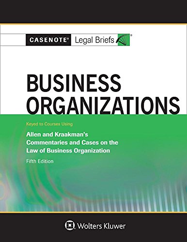 Business Organizations Keyed to Allen and Kraakman:  5th 2016 9781454883135 Front Cover