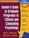 Insider's Guide to Graduate Programs in Clinical and Counseling Psychology Revised 2014/2015 Edition  2014 (Revised) 9781462518135 Front Cover