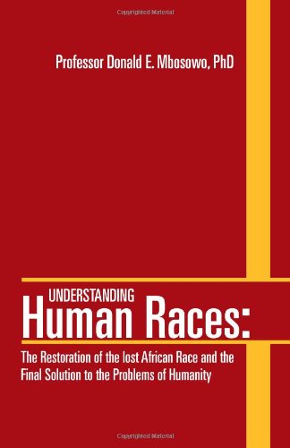 Understanding Human Races   2012 9781469155135 Front Cover