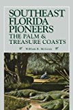 Southeast Florida Pioneers  N/A 9781561646135 Front Cover