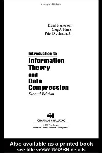 Introduction to Information Theory and Data Compression  2nd 2003 (Revised) 9781584883135 Front Cover