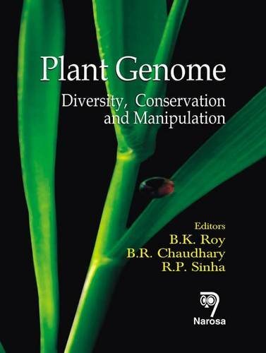 Plant Genome Diversity, Conservation and Manipulation  2011 9788184871135 Front Cover