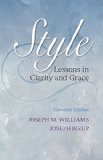Style Lessons in Clarity and Grace Plus MyWritingLab -- Access Card Package 11th 2014 9780134017136 Front Cover