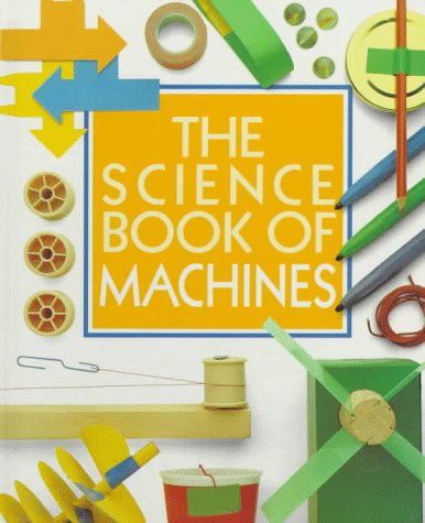 Science Book of Machines N/A 9780152006136 Front Cover