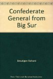Confederate General from Big Sur  N/A 9780345242136 Front Cover
