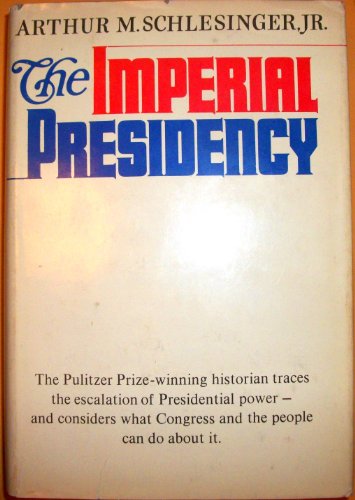 Imperial Presidency   1973 9780395177136 Front Cover