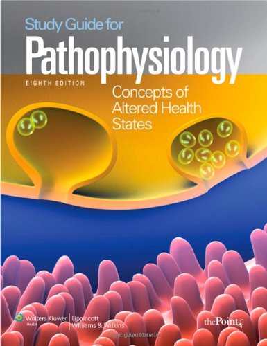 Pathophysiology Concepts of Altered Health States 8th 2008 (Revised) 9780781769136 Front Cover