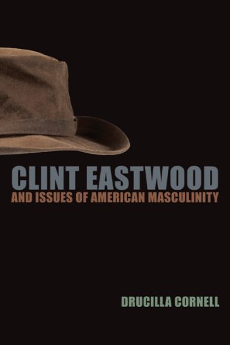 Clint Eastwood and Issues of American Masculinity  4th 2009 9780823230136 Front Cover