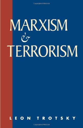 Marxism and Terrorism  2nd 1995 9780873488136 Front Cover