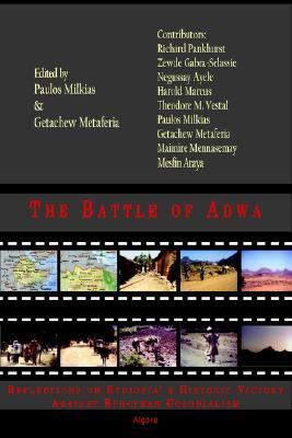 Battle of Adwa Assessing Ethiopia's Victory Against Colonialism  2005 9780875864136 Front Cover