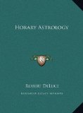 Horary Astrology  N/A 9781169724136 Front Cover