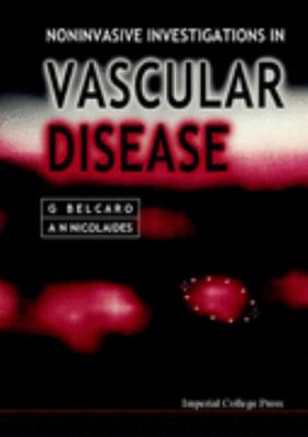 Noninvasive Investigations in Vascular Disease   2000 9781860942136 Front Cover