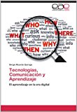 Tecnologï¿½as, Comunicaciï¿½n y Aprendizaje  N/A 9783659038136 Front Cover
