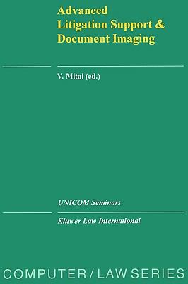 Advanced Litigation Support and Document Imaging   1995 9789041101136 Front Cover