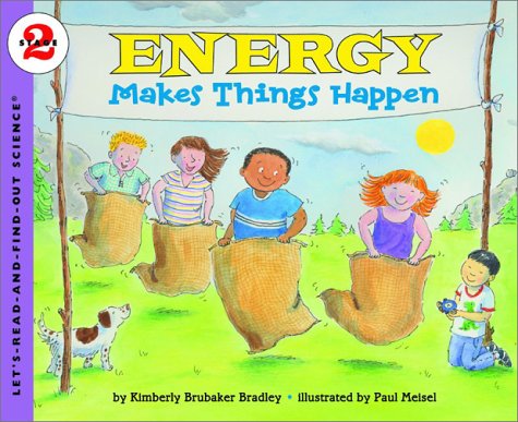 Energy Makes Things Happen   2011 9780064452137 Front Cover